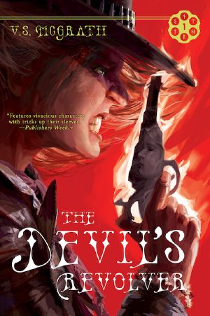 [The Devil's Revolver 01] • The Devil's Revolver